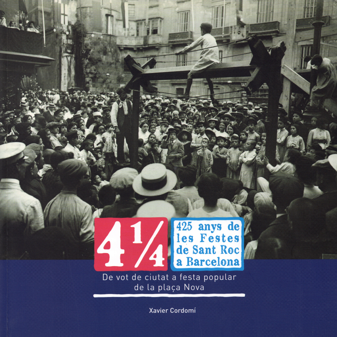 425 anys de Festes de Sant Roc a Barcelona